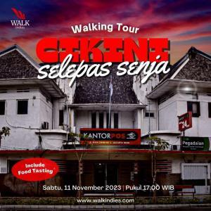 Walking Tour - Cikini Selepas Senja - 11 November