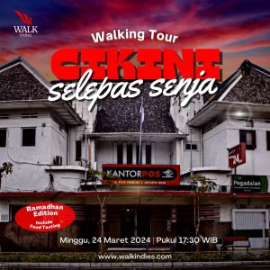 Walking Tour - Cikini Selepas Senja - 24 Maret