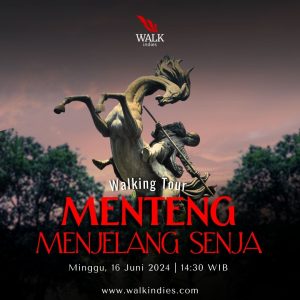 Walking Tour - Menteng Menjelang Senja - 16 Juni 2024 (Public Holiday's Eve)