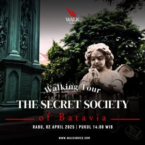 Walking Tour – The Secret Society of Batavia – 02 April 2025