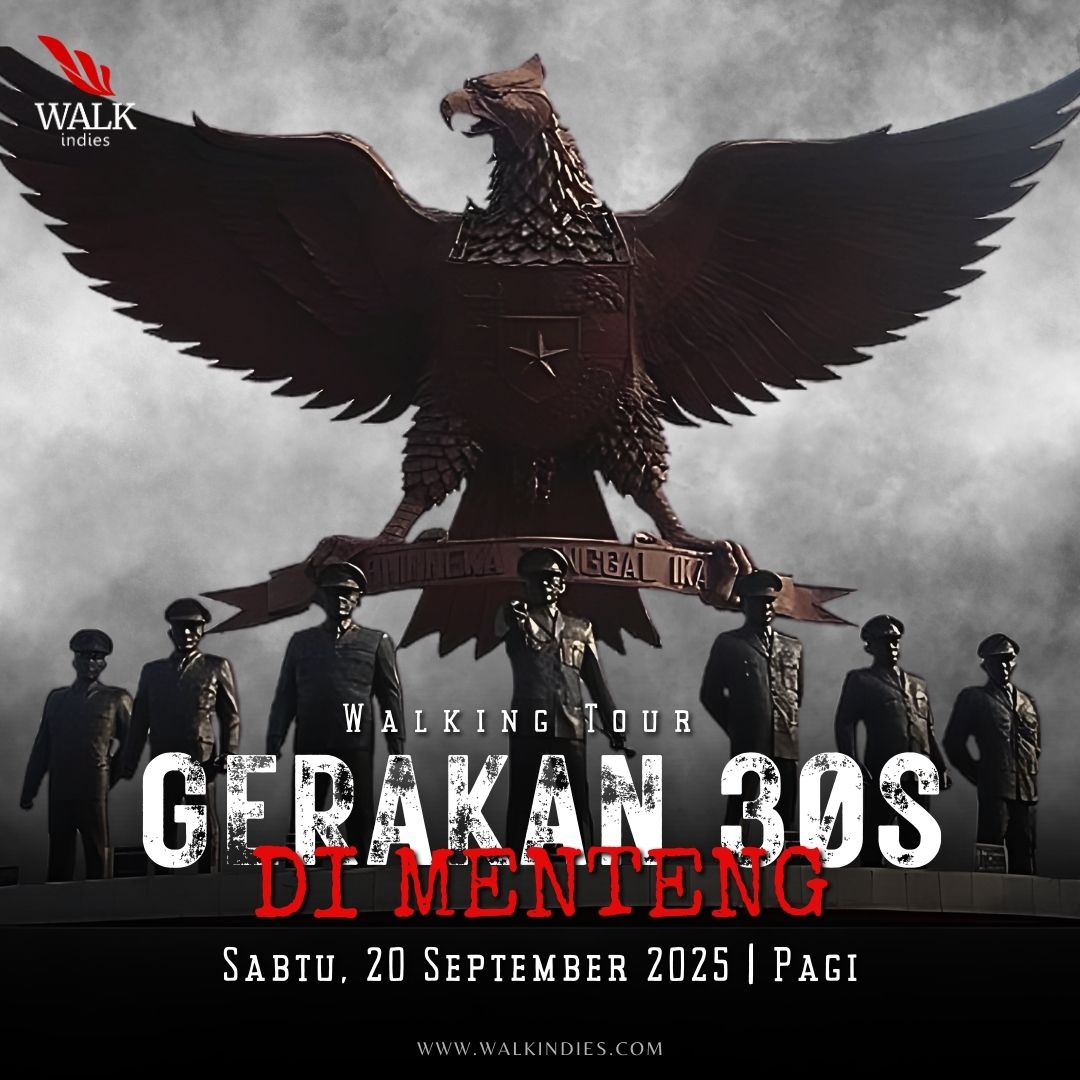 Walking Tour - Gerakan 30 September di Menteng - 20 September 2025