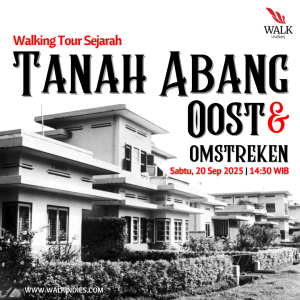 Walking Tour – Tanah Abang Oost & Omstreken – 20 September 2025