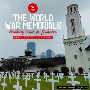 The World War Memorials - Walking Tour - 23 Agustus 2025