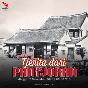 Walking Tour – Tjerita dari Pantjoran - 2 November 2025
