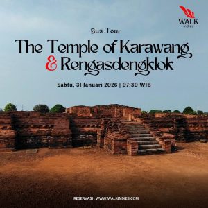 Bus Tour - The Temple of Karawang & Rengasdengklok - 31 Januari 2026