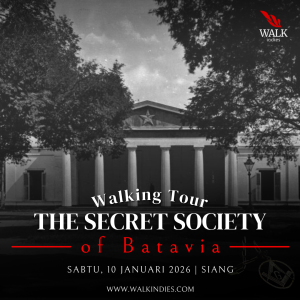Walking Tour – The Secret Society of Batavia – 10 Januari 2026