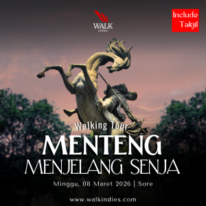 Walking Tour - Menteng Menjelang Senja - 08 Maret 2026