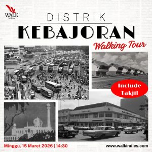 Walking Tour - District Kebajoran - 15 Maret 2026
