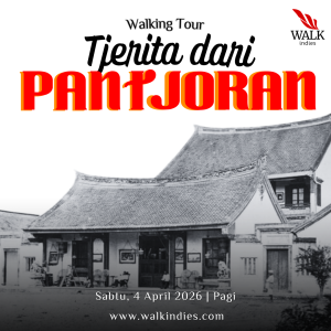 Walking Tour – Tjerita dari Pantjoran - 4 April 2026