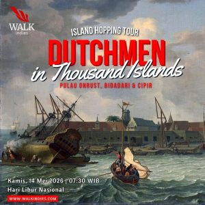 Island Hopping Tour - Dutchmen in Thousand Islands (Onrust Kepulauan Seribu) - 14 Mei 2026