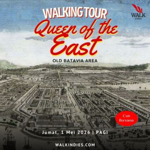 Walking Tour - Queen of the East (Old Batavia) - 1 Mei 2026