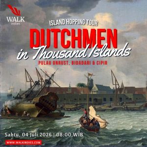 Island Hopping Tour - Dutchmen in Thousand Islands (Onrust Kepulauan Seribu) - 4 Juli 2026