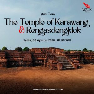 Bus Tour - The Temple of Karawang & Rengasdengklok - 08 Agustus 2026