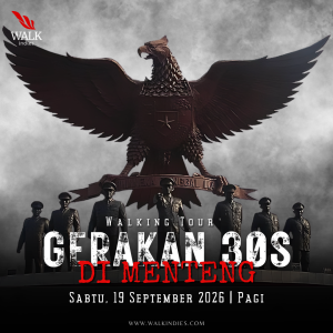 Walking Tour - Gerakan 30 September di Menteng - 19 September 2026