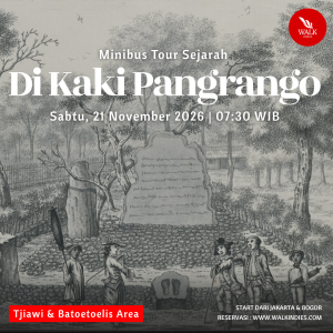 Minibus Tour Sejarah - Di Kaki Pangrango (Tjiawi & Batoetoelis) - 21 November 2026