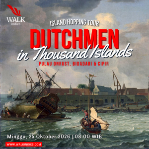 Island Hopping Tour - Dutchmen in Thousand Islands (Onrust Kepulauan Seribu) - 25 Oktober 2026