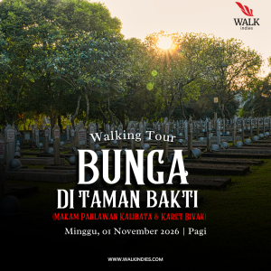 Bunga di Taman Bakti (TMP Kalibata & Karet Bivak) - Walking Tour - 01 November 2026