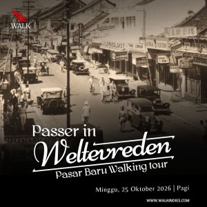 Walking Tour - Passer in Weltevreden - 25 Oktober 2026